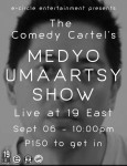 Medyo Umaartsy Show